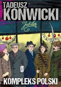 Kompleks polski - Tadeusz Konwicki - ebook