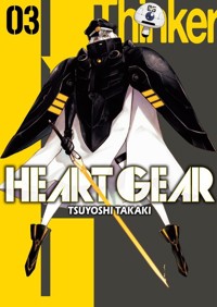 Heart Gear. Tom 3 - Tsuyoshi Takaki - książka