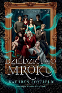 Dziedzictwo mroku - Kathryn Foxfield - książka