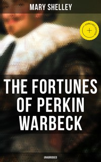 The Fortunes of Perkin Warbeck (Unabridged) - Mary Shelley - ebook