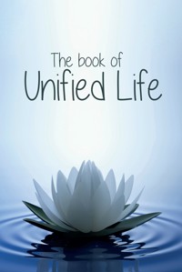 The Book of Unified Life - Franciny Beatriz Abreu - ebook