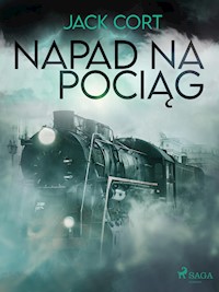 Napad na pociąg - Jack Cort - ebook + audiobook