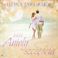 4444 Anioły szczęścia - Ilona Jaworska - audiobook