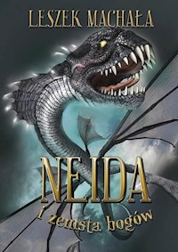 Neida i zemsta bogów - Leszek Machała - książka