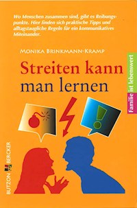 Streiten kann man lernen - Monika Brinkmann-Kramp - ebook