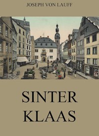 Sinter Klaas - Joseph von Lauff - ebook