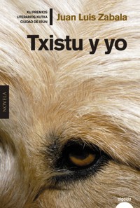 Txistu y yo - Juan Luis Zabala - ebook