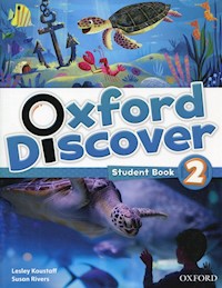 Oxford Discover 2 Student's Book - Koustaff Lesley, Rivers Susan - książka