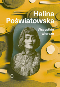 Wszystkie wiersze - Halina Poświatowska - ebook + książka