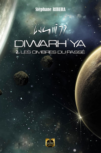 Diwarh'ya - Tome 2 - Stéphane Ribera - ebook