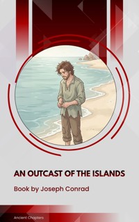 An Outcast of the Islands - Conrad Joseph - ebook