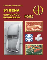Syrena samochód popularny FSO - Drążkiewicz Sławomir - książka