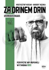 Za drinem drin, za kreską kreska - Kozak Krzysztof, Kęska Hubert - książka