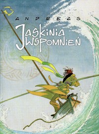 Jaskinia wspomnień - Andreas - książka