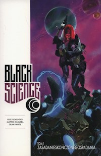 Black science Tom 1 - Remender Rick, Scalera Matteo, White Dean - książka