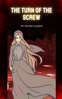 The Turn of the Screw - Henry James - ebook + audiobook