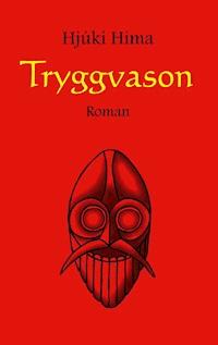 Tryggvason - Hjúki Hima - ebook