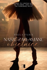 Nasze zakłamane obietnice - Pajka Paula - ebook + audiobook + książka