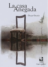 La casa anegada - Óscar Osorio - ebook