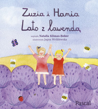 Zuzia i Hania. Lato z lawendą - Natalia Klimas-Bober - książka