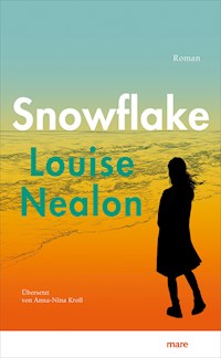 Snowflake - Nealon Louise - ebook