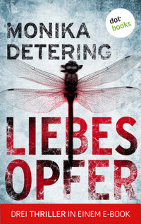Liebesopfer - Monika Detering - ebook