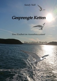 Gesprengte Ketten - Sandy Nell - ebook
