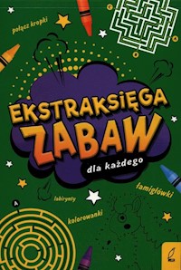 Ekstraksięga zabaw dla każdego -  - książka