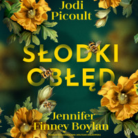 Słodki obłęd - Jodi Picoult, Jennifer Finney Boylan - ebook + audiobook + książka