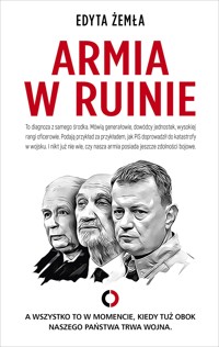 Armia w ruinie - Edyta Żemła - audiobook + książka