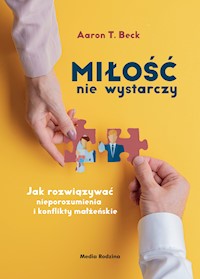 Miłość nie wystarczy - Aaron T. Beck - ebook