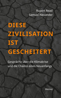 Diese Zivilisation ist gescheitert - Rupert Read - ebook