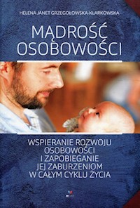 Mądrość osobowości - Grzegołowska-Klarkowska Helena Janet - książka