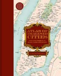 Atlas of Imagined Cities - Matt Brown - ebook