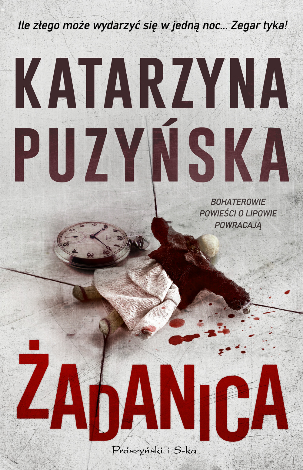 Żadanica. Cykl o policjantach z Lipowa. Tom 14 - Katarzzyna Puzyńska - ebook + audiobook + książka