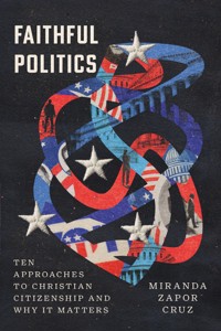 Faithful Politics - Miranda Zapor Cruz - ebook