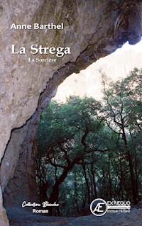 La Strega - Anne Barthel - ebook