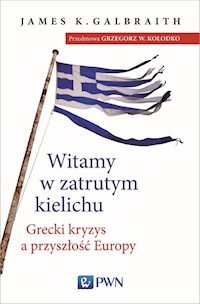 Witamy w zatrutym kielichu - Galbraith James K. - książka