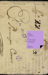 El príncipe constante - Pedro Calderon de la Barca - ebook