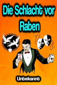 Die Schlacht vor Raben - Unbekannt - ebook