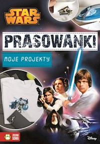 Star Wars Prasowanki Moje projekty -  - książka