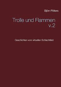 Trolle und Flammen - Björn Pötters - ebook