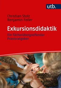 Exkursionsdidaktik - Christian Stolz - ebook