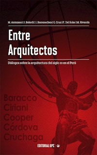 Entre arquitectos - Milagros Alicia Antezano Chávarri - ebook