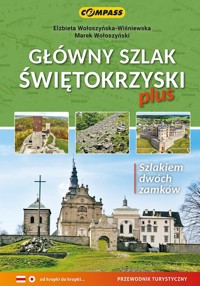 Główny Szlak Świętokrzyski-plus -  - książka