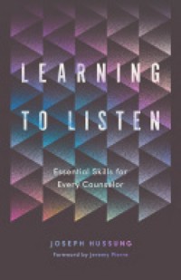 Learning to Listen - Joseph Hussung - ebook