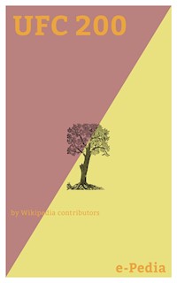 e-Pedia: UFC 200 - Wikipedia contributors - ebook