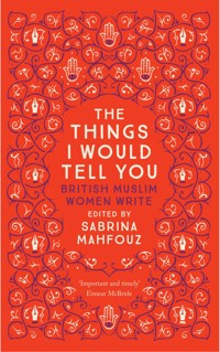 The Things I Would Tell You -  - ebook