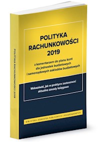 Polityka rachunkowości 2019 z komentarzem do planu kont dla jednostek budżetowych i samorządowych zakładów budżetowych - Gaździk Elżbieta, Ostapowicz Ewa, Jarosz Barbara, Skiba Halina - książka
