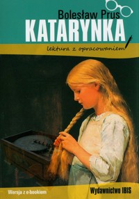 Katarynka lektura z opracowaniem - Bolesław Prus - książka